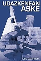 Udazkenean aske 0984690050 Book Cover