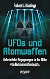 UFOs und Atomwaffen von Robert L. Hastings (28. Januar 2015) Gebundene Ausgabe