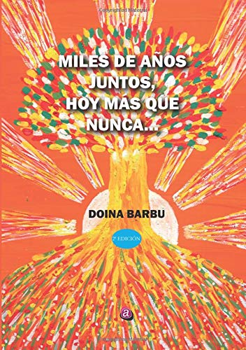 Portada de Miles de años juntos. Hoy más que nunca
