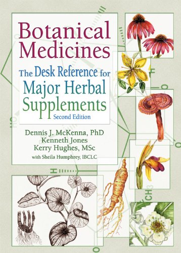 Botanical Medicines: The Desk Reference for Major Herbal Supplements, Second Edition