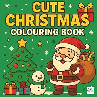 Cute Christmas Colouring Book: A Fun and Festive Activity for Kids Ages ...