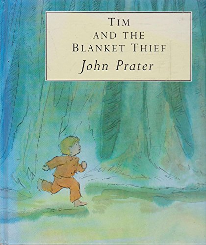 Tim and the Blanket Thief 0689318812 Book Cover