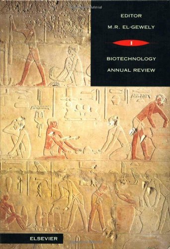 Biotechnology Annual Review (ISSN Book 1) Biotechnology Annual Review (ISSN Book 1)