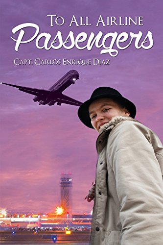 To All Airline Passengers 1480912344 Book Cover
