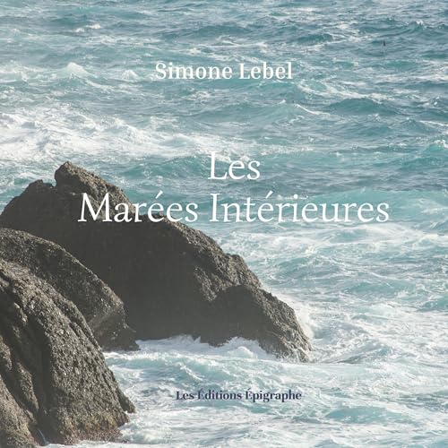 Page de couverture de Les marées intérieures