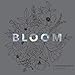 Bloom: A Flower Coloring Book