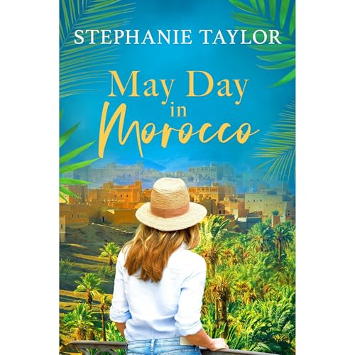 May Day in Morocco by Stephanie Taylor episode artwork