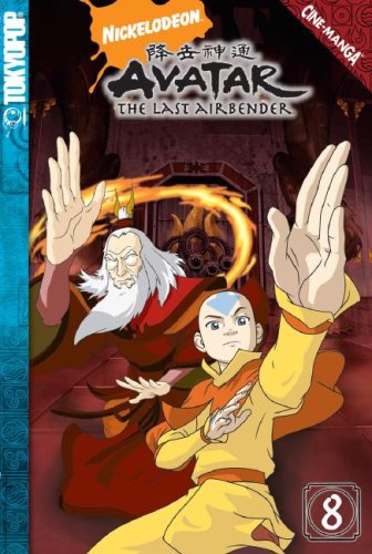 Avatar Volume 8: The Last Airbender (By: Michael Dante DiMartino,Bryan Konietzko)