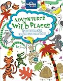 Adventures in Wild Places, Activities and Sticker Books (Lonely Planet Kids)