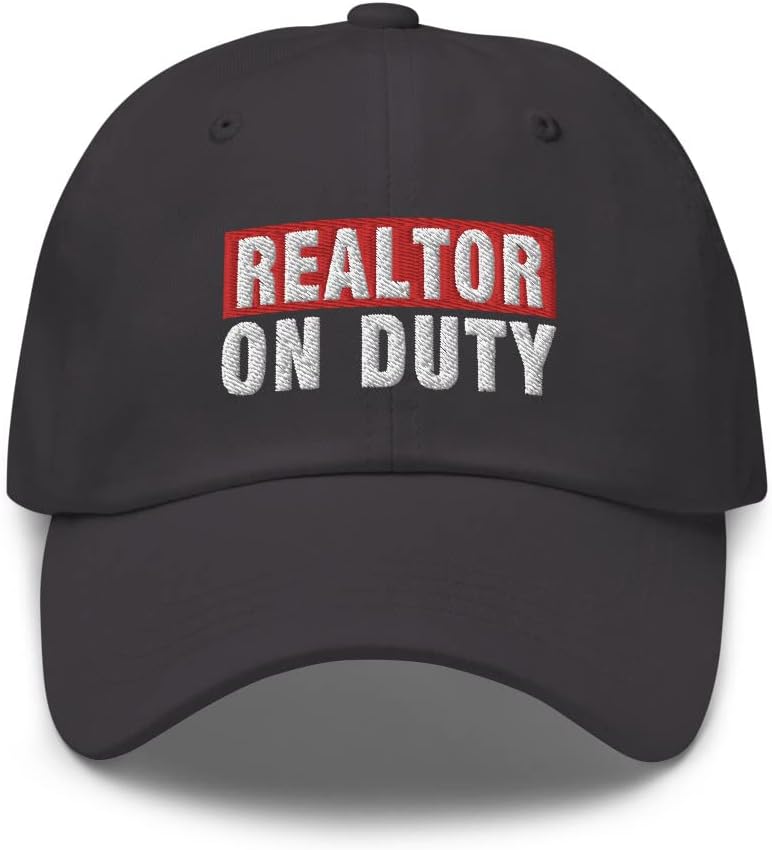 Realtor on Duty Embroidered Dad Hat Cap, Real Estate Realtor Life Hat