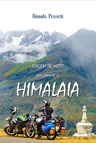 Viagem de Moto pelos Caminhos do Himalaia