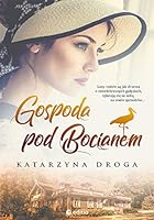 Gospoda pod Bocianem (Polish Edition) 8328338262 Book Cover