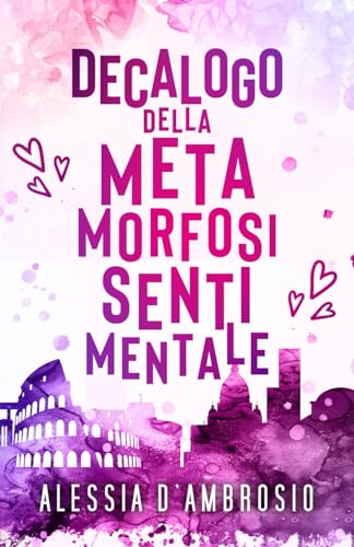 Decalogo della Metamorfosi Sentimentale
