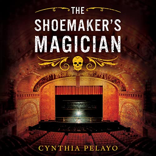 The Shoemaker's Magician by Cynthia Pelayo episode artwork