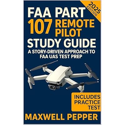 FAA Part 107 Remote Pilot Study Guide