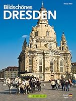 Bildschönes Dresden 376545947X Book Cover