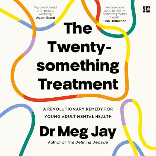 The Twentysomething Treatment by Meg Jay episode artwork