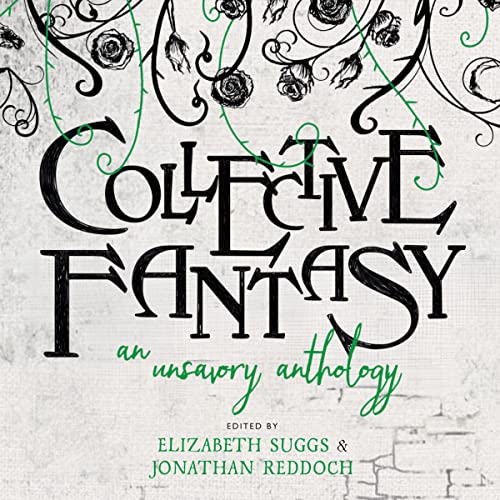 Collective Fantasy by Elizabeth Suggs, Jonathan Reddoch episode artwork