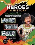 Heroes In History: Inspirational Poems: 15 Black Pioneers For Change