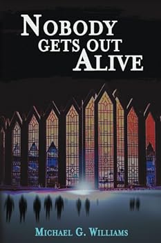 Nobody Gets Out Alive