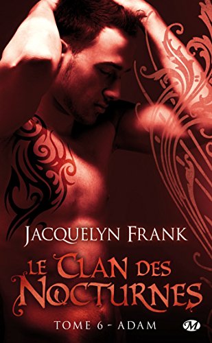 Le Clan des Nocturnes, T6 : Adam [French] 2811211357 Book Cover