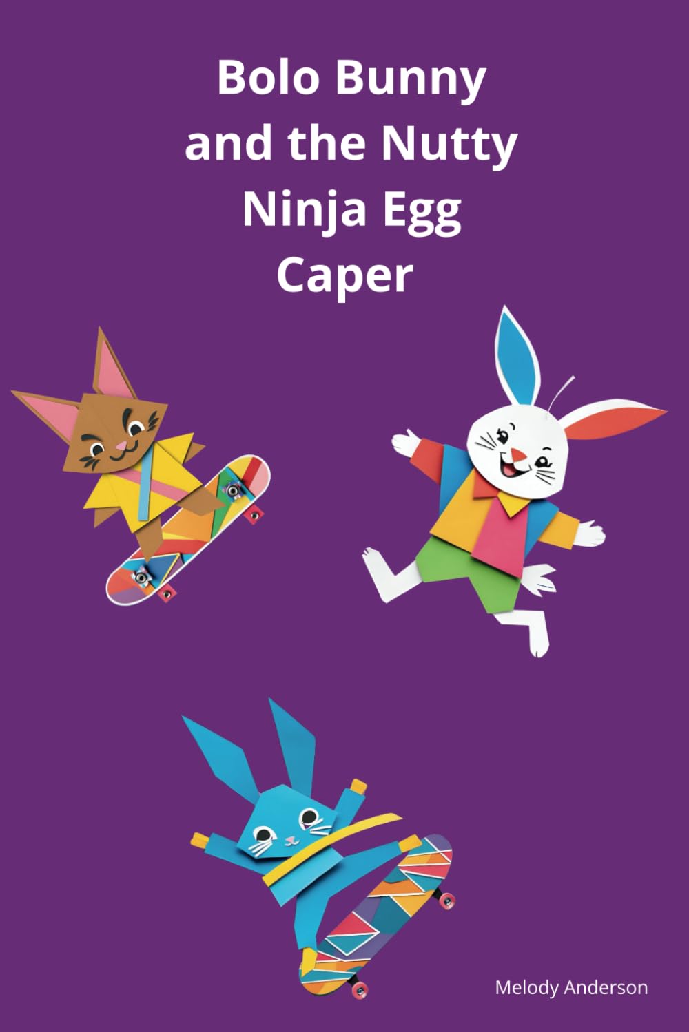 Bolo Bunny and the Nutty Ninja Egg Caper