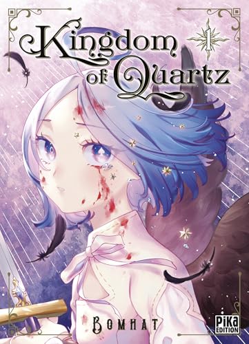 Kingdom of Quartz — Tome 1