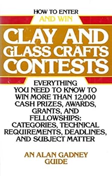 Hardcover How to Enter and Win Clay and Glass Crafts Contests Book