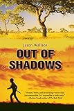 Out of Shadows (Costa Book Award - Children's Book Award)