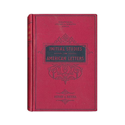 Initial Studies in American Letters: Chautauqua... B00085N86K Book Cover