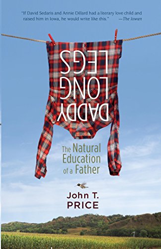 Daddy Long Legs: The Natural Education of a Father