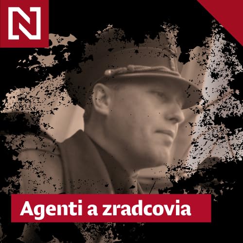 Agenti a zradcovia: Radik&aacute;l Mach po vojne neskončil na &scaron;ibenici
