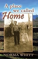 A Place We Called Home 152330233X Book Cover