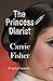 Produktbild The Princess Diarist: A sort of memoir...