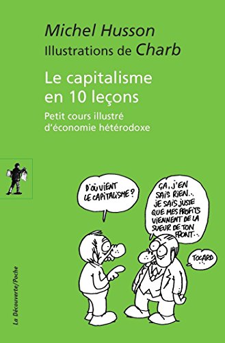 Télécharger Le capitalisme en 10 leçons (POCHES ESSAIS t. 463) Gratuit