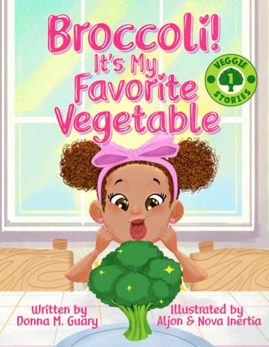 Broccoli! It's My Favorite Vegetable