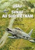 sud aviation caravelle last flight  USAF et SVNAF au Sud-Vietnam: 1961/1973