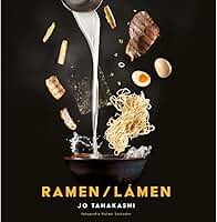 Ramen/Lámen: A história, os segredos e a cultura do prato japonês que conquistou o mundo