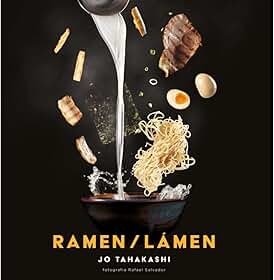 Ramen/Lámen: A história, os segredos e a cultura do prato japonês que conquistou o mundo