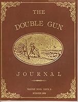 The Double Gun Journal, Volume Four, Issue 2, Summer 1993 B000FTCNOC Book Cover