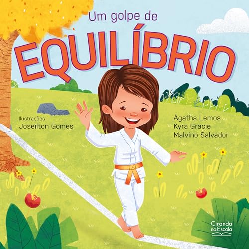 Um golpe de equilíbrio (Crescendo com valores)