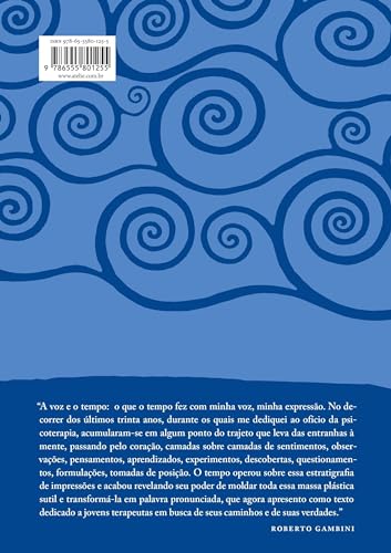 A Voz e o Tempo: Reflexões para Jovens Terapeutas