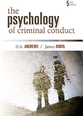 The Psychology of Criminal Conduct, Fifth Edition