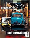  60s Compact Car Art: Vintage Auto Collection Featuring Iconic Designs and 40 Striking Images
