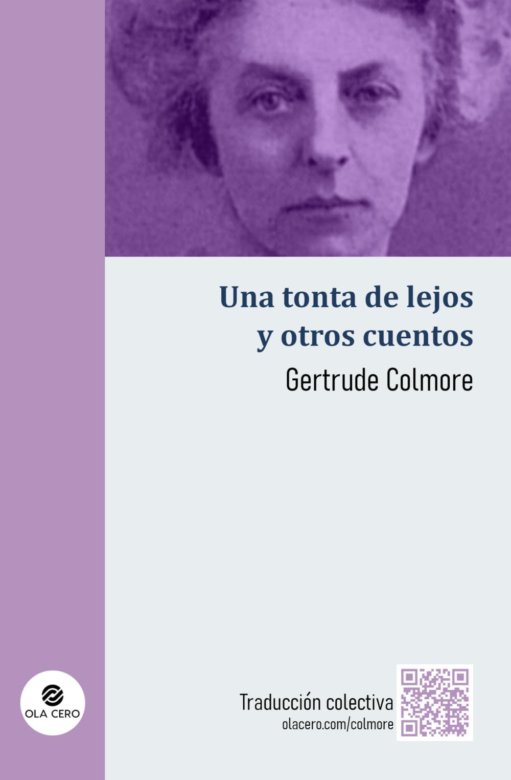 Una tonta de lejos y otros cuentos