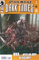 Star Wars: Dark Times #1, October 2006 B001DRJVP4 Book Cover