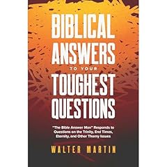 Biblical Answers to Your Toughest Questions Audiolibro Por Walter Martin, Jill Martin Rische arte de portada
