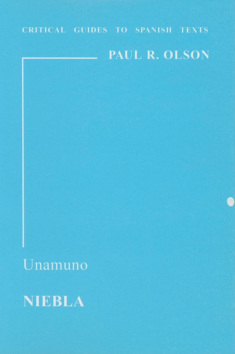 Unamuno: "Niebla": 40 (Critical Guides to Spanish Texts S.)