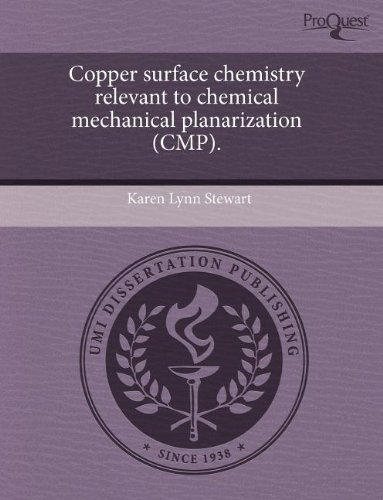 Buy Copper Surface Chemistry Relevant to Chemical Mechanical ...