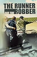 The Runner and the Robber 1625530773 Book Cover